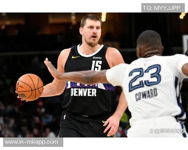 阿德尔曼解析约基奇防守风格更接近小加而非戈贝尔 阿德尔曼解析约基奇防守风格更接近小加而非戈贝尔