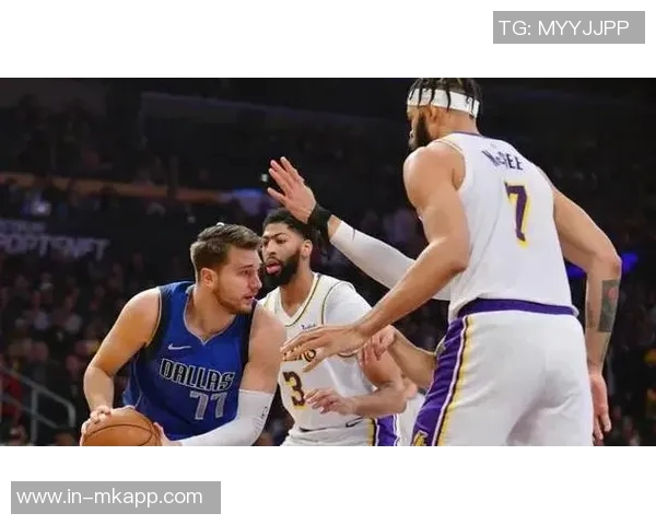 卢卡与浓眉一年前互换球队现状对比湖人独行侠得分差异显著